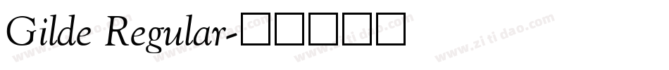 Gilde Regular字体转换